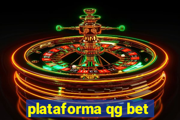 plataforma qg bet